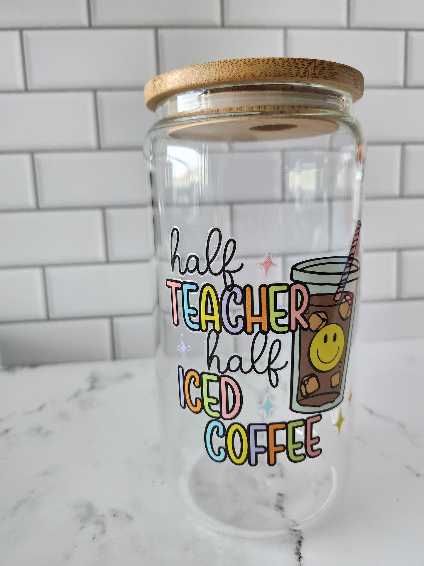 Half Teacher Half Coffee 16oz glass cup