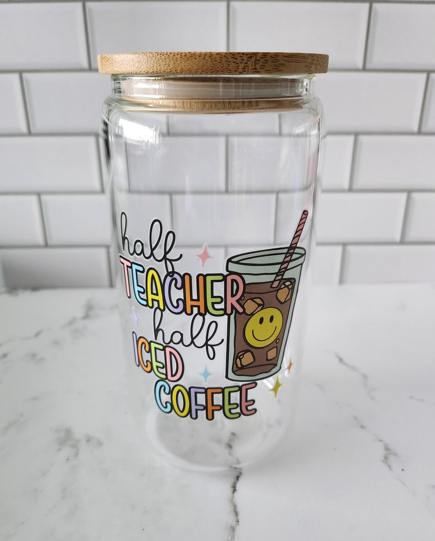 Half Teacher Half Coffee 16oz glass cup