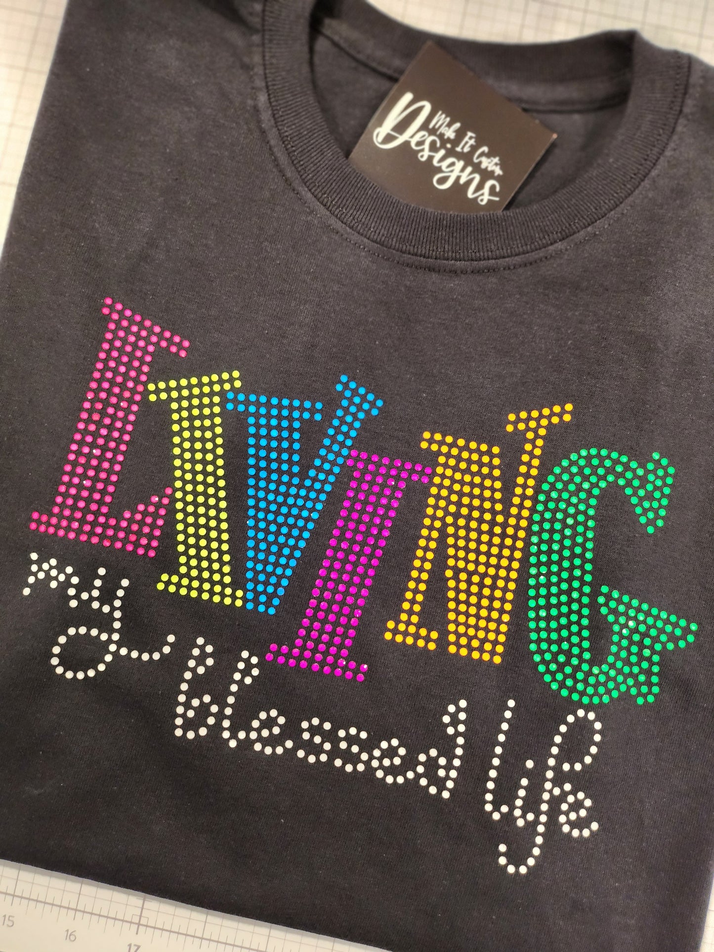 Living My Blessed Life Rhinestone T-Shirt Unisex